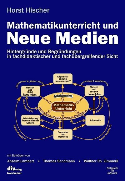 Mathematikunterricht und Neue Medien